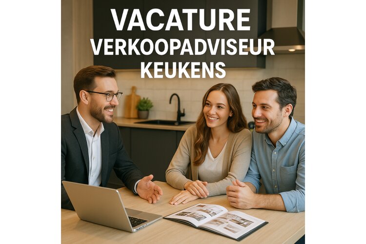 Wij zoeken een keukenadviseur met passie voor stijl en service