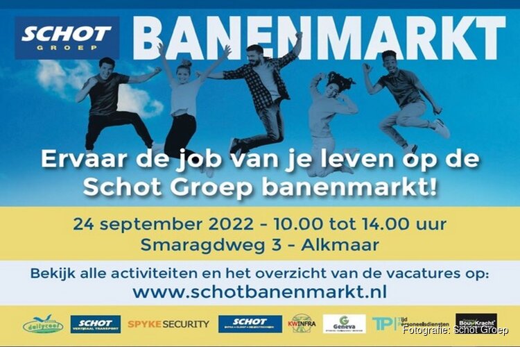 Ervaar de job van je leven op de Schot Groep banenmarkt op zaterdag 24 september!